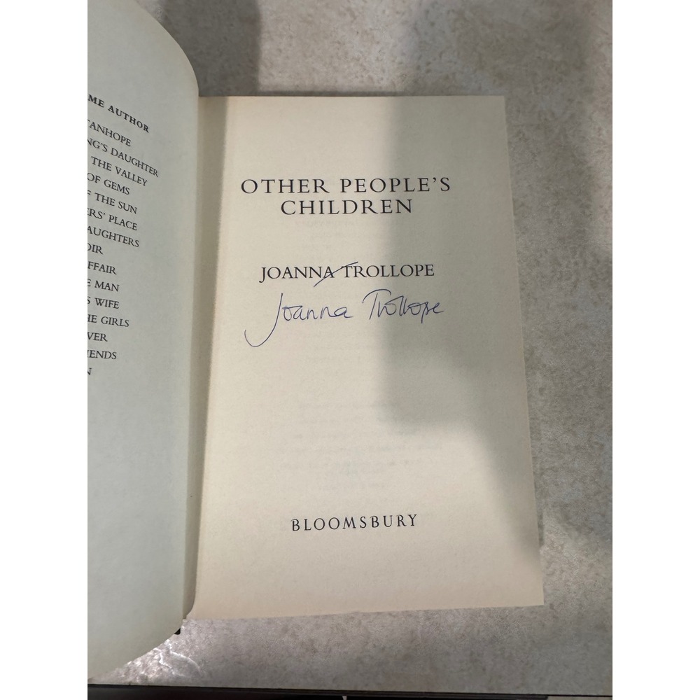 Other People's Children Joanna Trollope Signed First Edition 1998 Hardcover Book